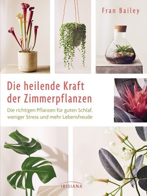 cover image of Die heilende Kraft der Zimmerpflanzen